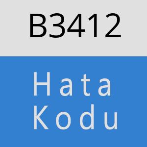 B3412 hatasi