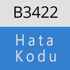 B3422 hatasi