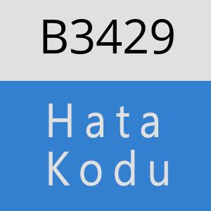 B3429 hatasi