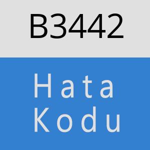 B3442 hatasi