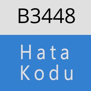 B3448 hatasi