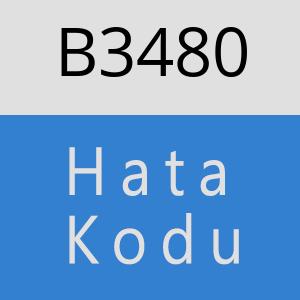 B3480 hatasi