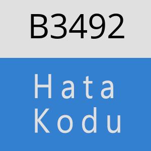 B3492 hatasi