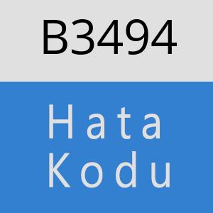 B3494 hatasi