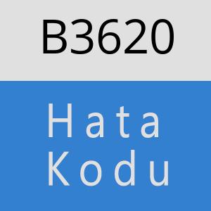 B3620 hatasi