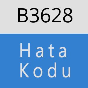 B3628 hatasi