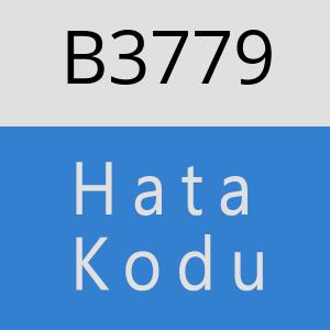 B3779 hatasi