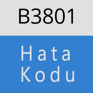 B3801 hatasi