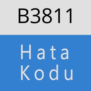 B3811 hatasi