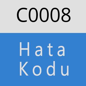 C0008 hatasi