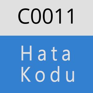 C0011 hatasi