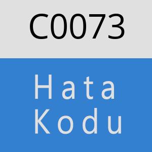 C0073 hatasi