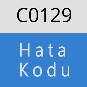 C0129 hatasi