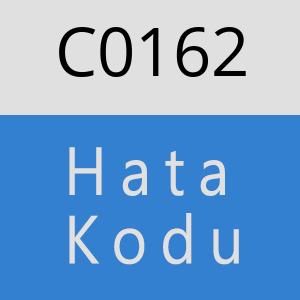 C0162 hatasi