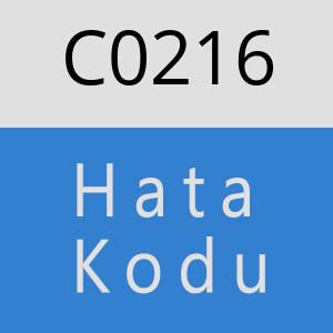 C0216 hatasi