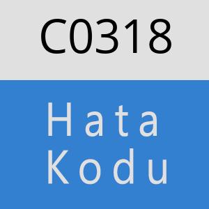 C0318 hatasi