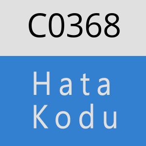 C0368 hatasi