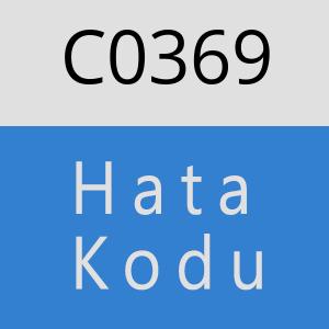 C0369 hatasi