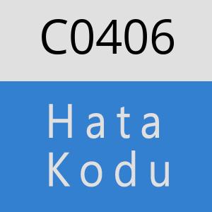 C0406 hatasi