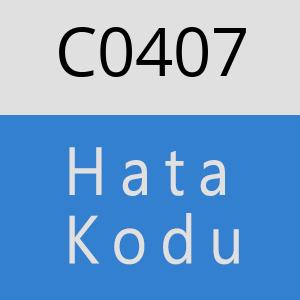 C0407 hatasi