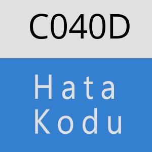 C040D hatasi