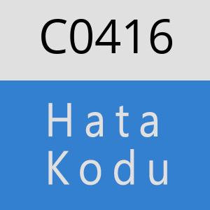 C0416 hatasi