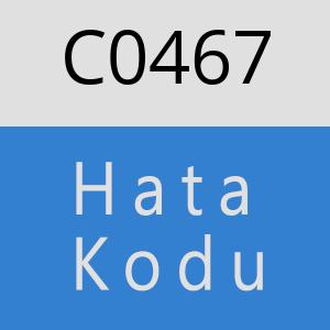 C0467 hatasi