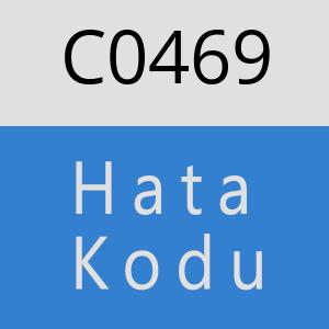 C0469 hatasi