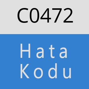 C0472 hatasi