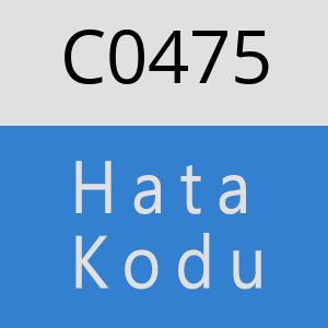 C0475 hatasi