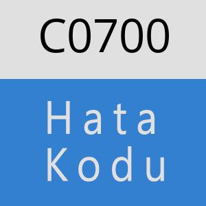 C0700 hatasi