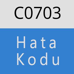 C0703 hatasi