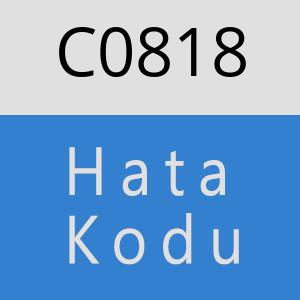 C0818 hatasi