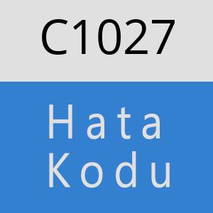 C1027 hatasi