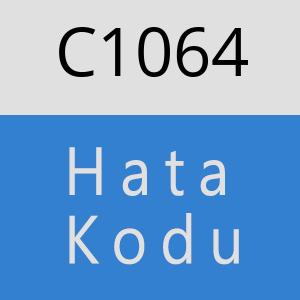 C1064 hatasi