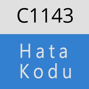 C1143 hatasi