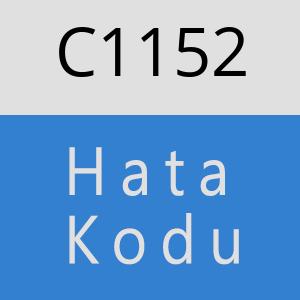 C1152 hatasi