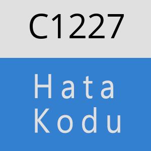 C1227 hatasi