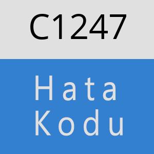 C1247 hatasi