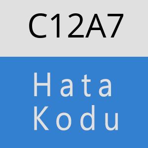 C12A7 hatasi