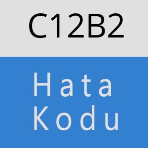 C12B2 hatasi