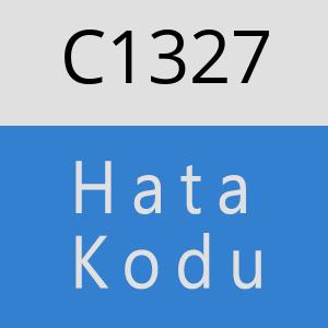 C1327 hatasi