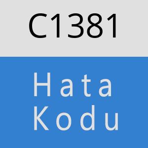 C1381 hatasi