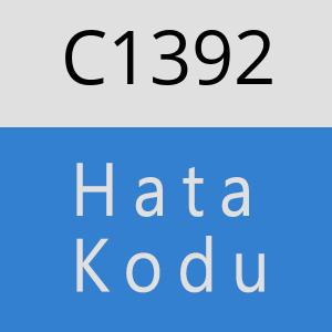 C1392 hatasi