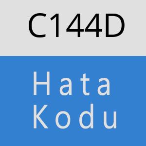 C144D hatasi