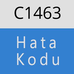 C1463 hatasi