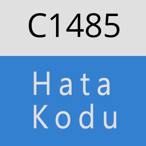 C1485 hatasi