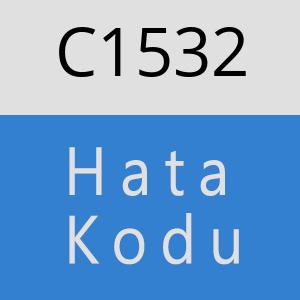 C1532 hatasi