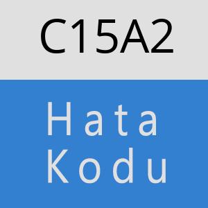 C15A2 hatasi