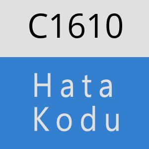 C1610 hatasi